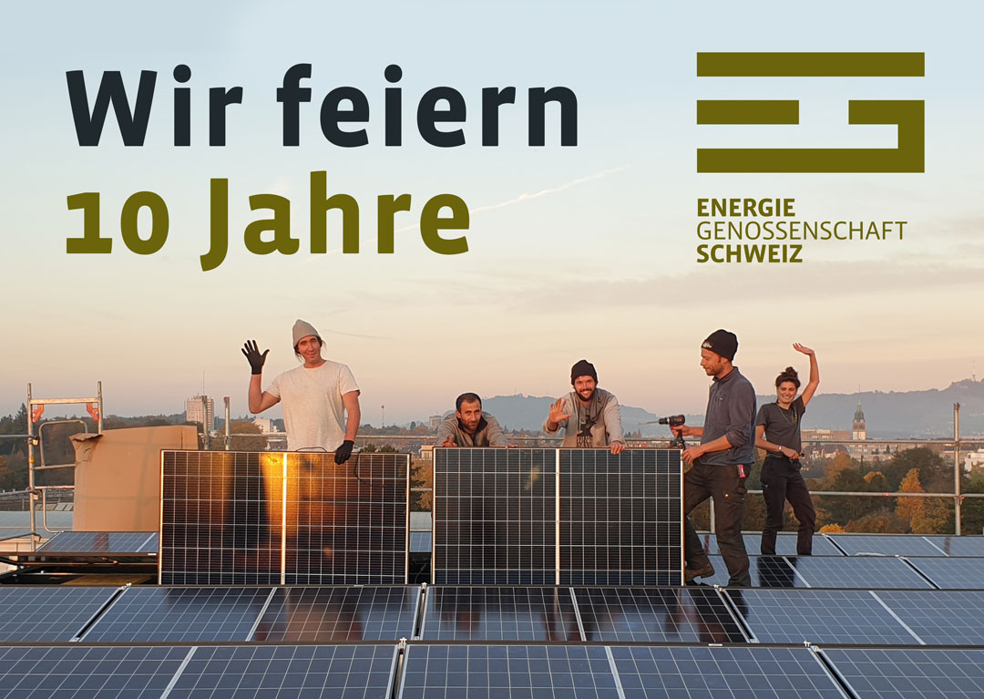 Wir feiern 10 Jahre Energie Genossenschaft Schweiz